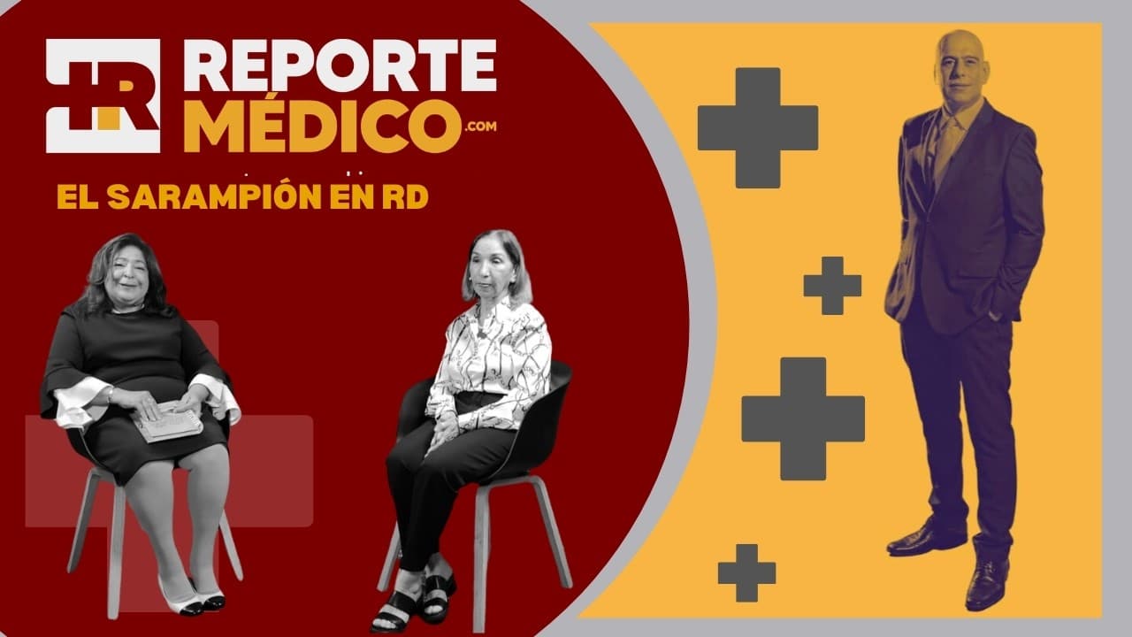 Dra, Emilia Guzmán - Dra virgen Gomez - Reporte Kids -  El Sarampión en RD
