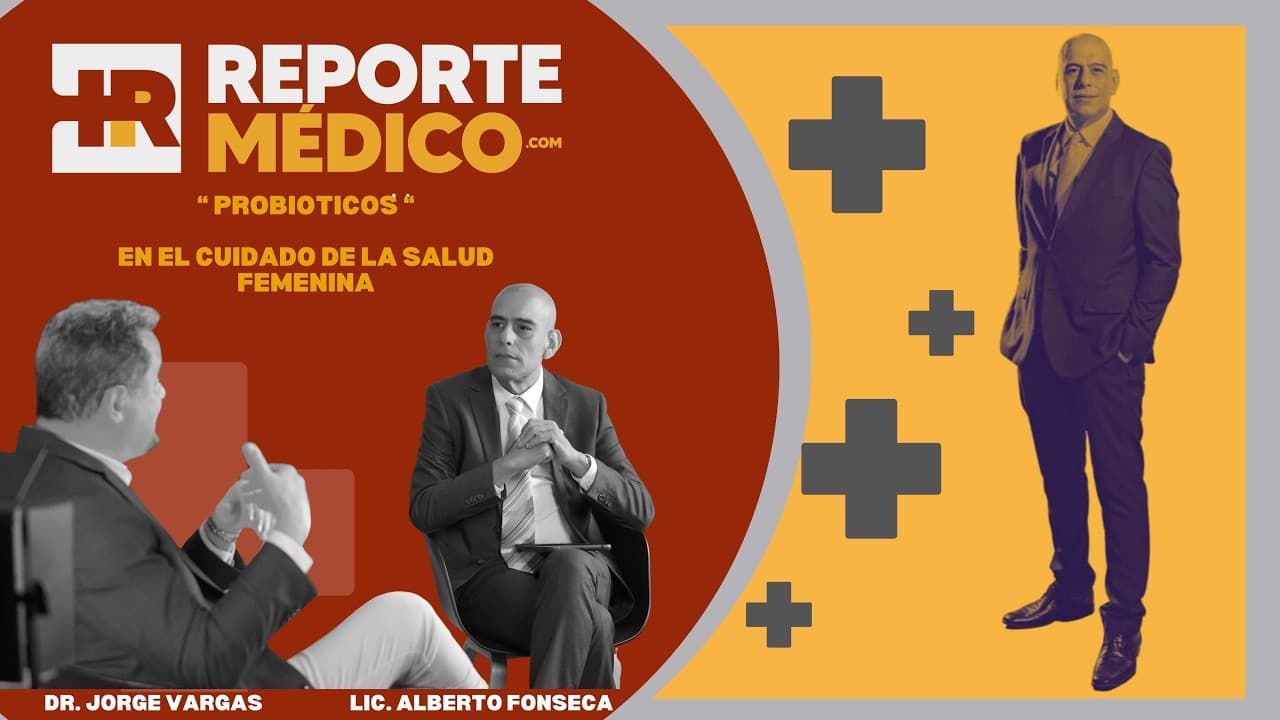 Probioticos en la salud femenina  -  Dr  Jorge Vargas